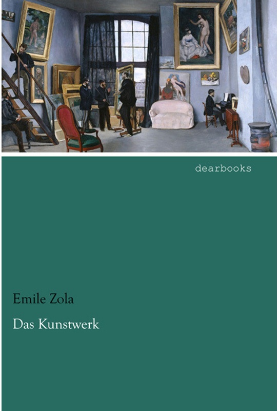 Das Kunstwerk - Émile Zola, Kartoniert (TB)