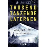 Knaur MensSana HC Tausend tanzende Laternen