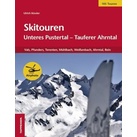 Skitouren: Unteres Pustertal - Tauferer Ahrntal - Ulrich Kössler  Kartoniert (TB)