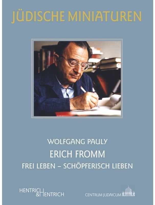 Erich Fromm - Wolfgang Pauly  Kartoniert (TB)