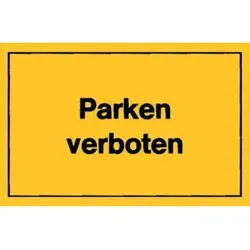 Verbotsschilder Parken verboten gelb