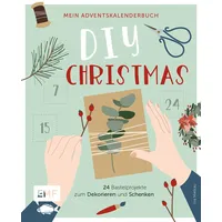 Edition Michael Fischer Mein Adventskalender-Buch: DIY Christmas