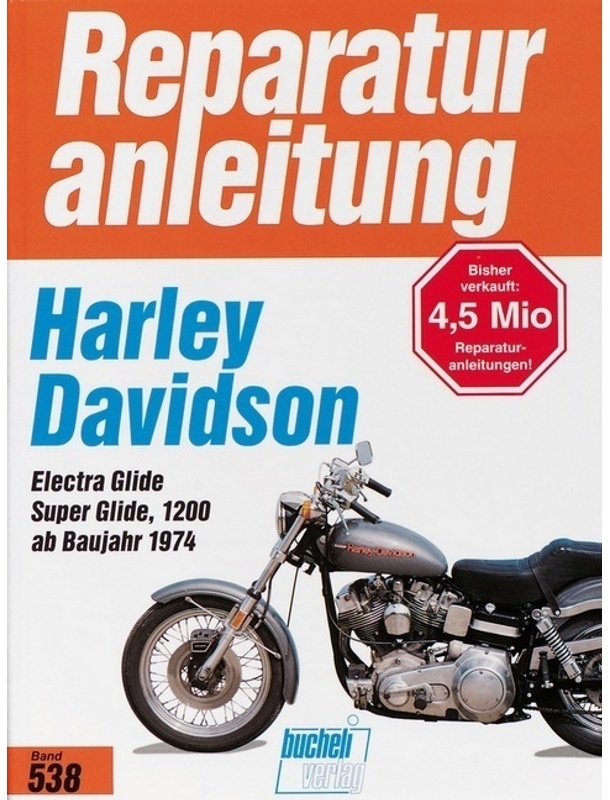 Harley Davidson Electra Glide, Super Glide, 1200 (Ab Baujahr 1974), Kartoniert (TB)