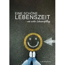 epubli Eine schöne Lebenszeit: