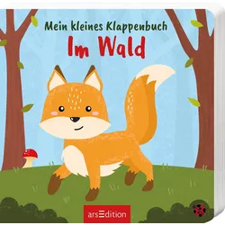 Mein kleines Klappenbuch – Im Wald Buch 1 St
