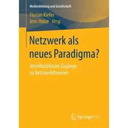 Netzwerk als neues Paradigma?