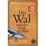 fischerverlage Der Wal und das Ende der Welt: