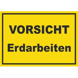 Vorsicht Erdarbeiten Schild mit Text A4 (210x297mm)
