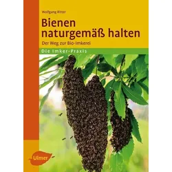 Bienen naturgemäß halten