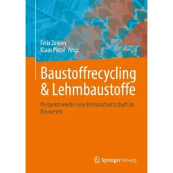 Baustoffrecycling & Lehmbaustoffe