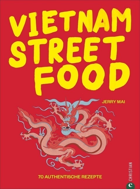 Vietnam Streetfood - Jerry Mai  Gebunden