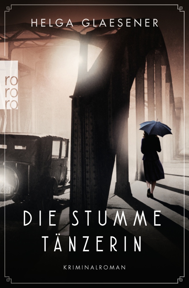 Die Stumme Tänzerin / Hamburgs Erste Kommissarinnen Bd.1 - Helga Glaesener  Taschenbuch
