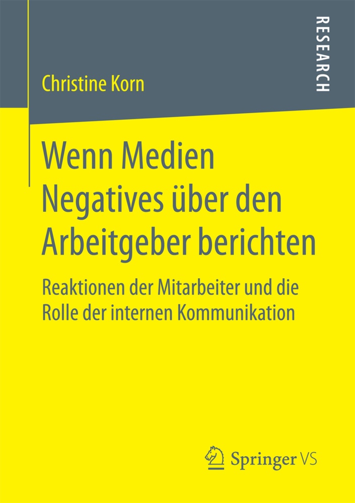 Wenn Medien Negatives Über Den Arbeitgeber Berichten - Christine Korn  Kartoniert (TB)