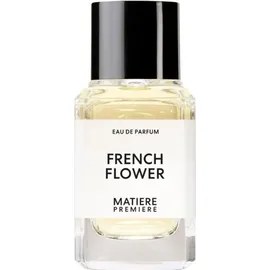 Matiere Premiere French Flower Eau de Parfum 100 ml