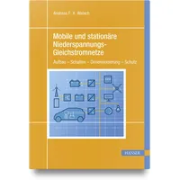 Hanser Fachbuchverlag Mobile und stationäre Niederspannungs-Gleichstromnetze