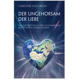 Govinda Der Ungehorsam der Liebe
