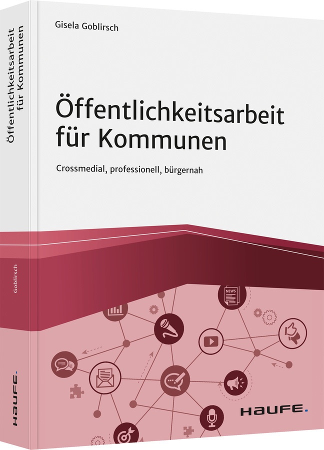 Haufe Fachbuch / Öffentlichkeitsarbeit Für Kommunen - Gisela Goblirsch  Gebunden