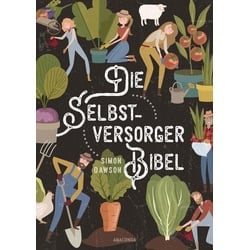 Die Selbstversorger-Bibel