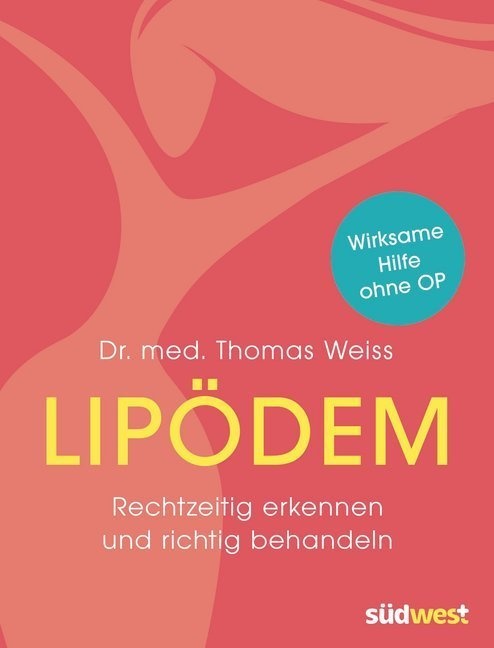 Lipödem - Thomas Weiss  Kartoniert (TB)