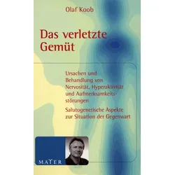 Das verletzte Gemüt