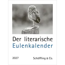 Schöffling Der literarische Eulenkalender Zweifarbiger Wochenkalender 2027