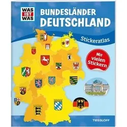 TESSLOFF 978-3-7886-2156-8 WAS IST WAS Stickeratlas. Bundesländer Deutschland