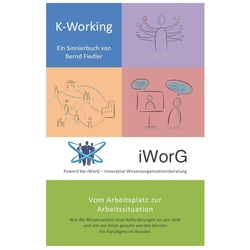 K-Working - Bernd Fiedler, Kartoniert (TB)