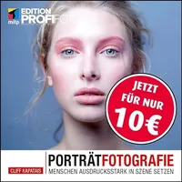 Porträtfotografie: Menschen ausdrucksstark in Szene setzen (mitp Edition ProfiFoto)