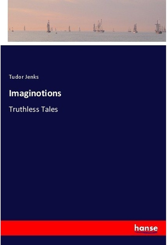 Imaginotions - Tudor Jenks  Kartoniert (TB)