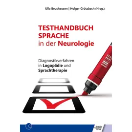 Schulz-Kirchner Verlag Gm Testhandbuch Sprache in der Neurologie