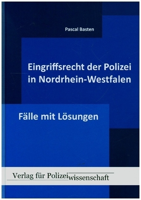 Eingriffsrecht Der Polizei (Nrw) - Pascal Basten  Gebunden