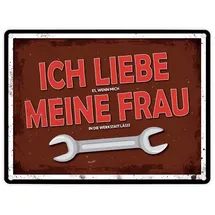 trendaffe Metallschild mit Werkstatt Motiv und Spruch: Ich liebe es wenn mich meine Frau in die Werkstatt lässt