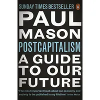 Penguin Books Ltd (UK) PostCapitalism von Paul Mason /