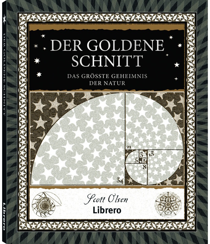 Der Goldene Schnitt - Scott Olsen, Gebunden