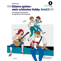 SCHOTT Gitarre spielen mein schönstes Hobby: