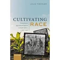 Oxford University Press Cultivating Race