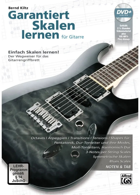 Garantiert Skalen Lernen Für Gitarre, M. 1 Dvd+ - Bernd Kiltz, Kartoniert (TB)