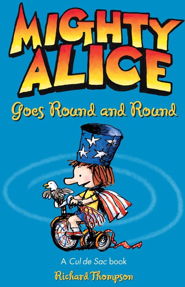 Mighty Alice Goes Round and Round: eBook von Richard Thompson