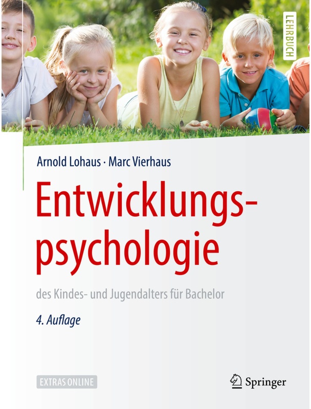 Entwicklungspsychologie Des Kindes- Und Jugendalters Für Bachelor - Arnold Lohaus, Marc Vierhaus, Kartoniert (TB)