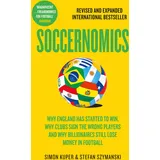 HarperCollins Children's Books Soccernomics: 2026 World Cup Edition – Why England Has Started to Win, Why Clubs Sign the Wrong Players and Why Billionaires Still Lose Money in Football