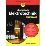 Wiley Übungsbuch Elektrotechnik für Dummies
