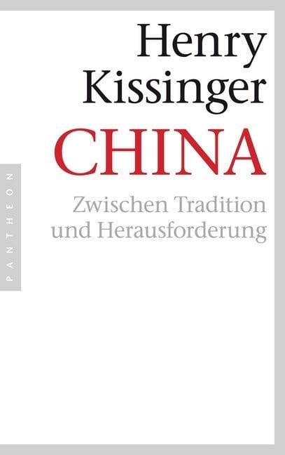 China - Henry Kissinger  Kartoniert (TB)