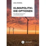 Büchner Klimapolitik: Die Optionen: