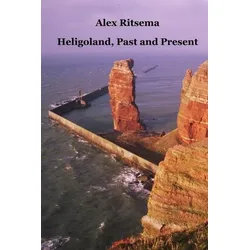 Heligoland, Past and Present