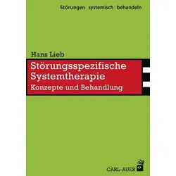 Störungsspezifische Systemtherapie