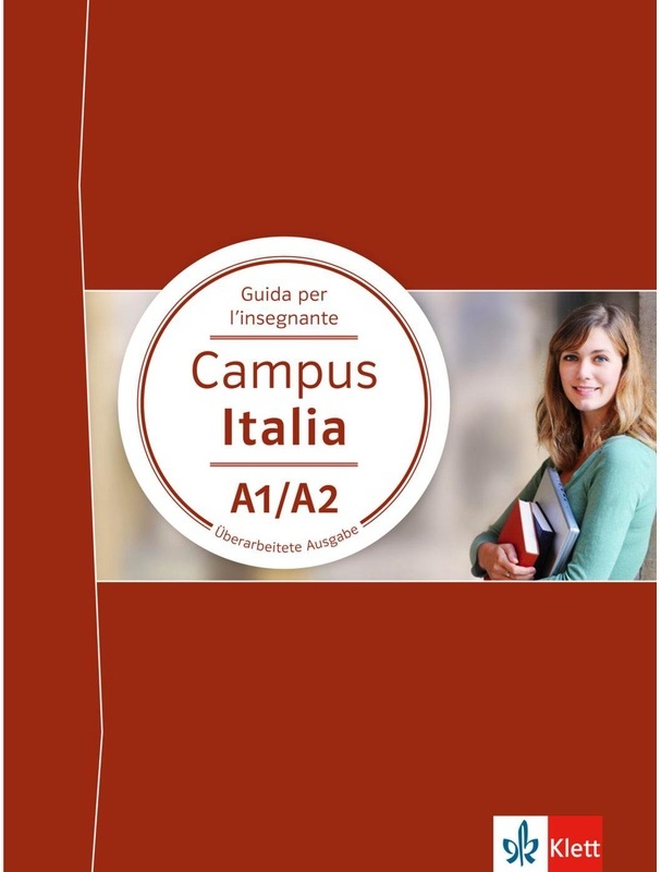 Campus Italia: Campus Italia Guida Per L'insegnanti A1-A2  Geheftet