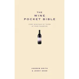 Yellow Kite The Wine Pocket Bible: Everything a wine lover needs to know (Pocket Bibles)