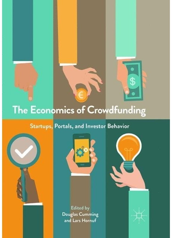 The Economics Of Crowdfunding, Kartoniert (TB)
