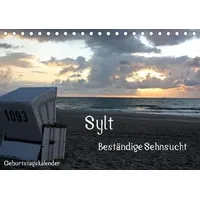 Calvendo Sylt - Beständige Sehnsucht (Tischkalender immerwährend DIN A5