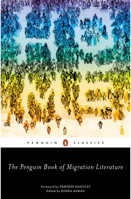 The Penguin Book Of Migration Literature  Kartoniert (TB)